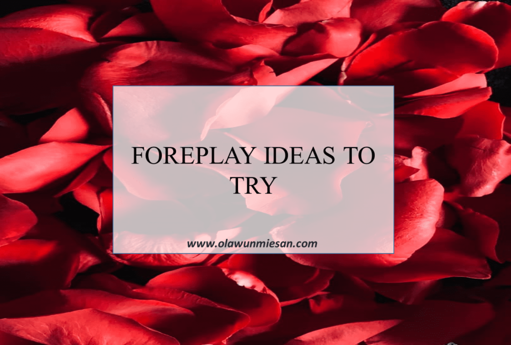 foreplay ideas to try