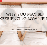 Why You May Be Experiencing Low Libido