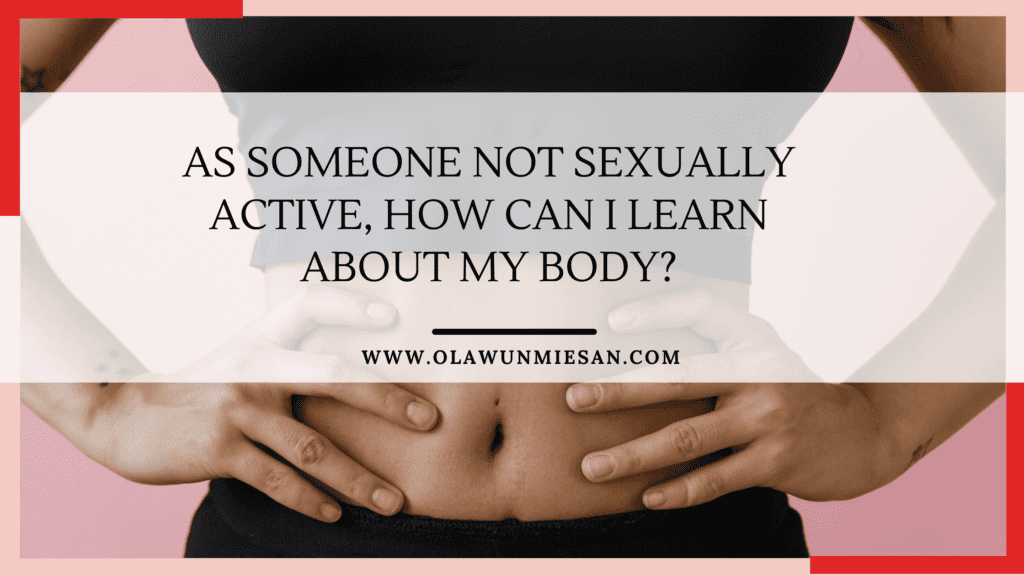 How Can I Learn About My Body