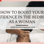 How to Build Your Confidence in the Bedroom as a Woman